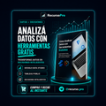 Análisis de Datos con Herramientas Gratuitas / Guía Digital Paso a Paso