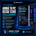 Cómo Armar tu Propia PC Desde Cero | Guía Paso a Paso